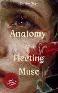 Anatomy of a Fleeting Muse