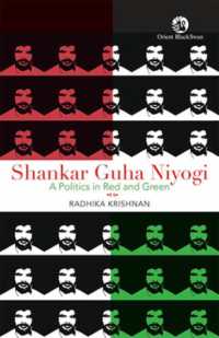 Shankar Guha Niyogi : A Politics in Red and Green