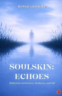 Soulskin : ECHOES: Reflections on Presence, Resilience, and Self