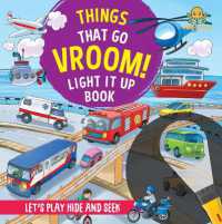 Things That Go Vroom! Light It Up Book (Torch Book)