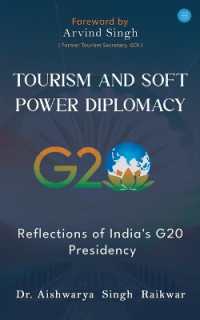Tourism and Soft Power Diplomacy Reflections of India's G20 Presidency
