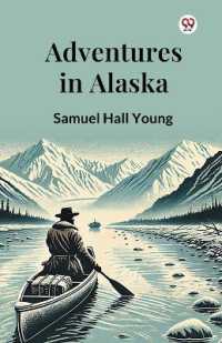 Adventures in Alaska (Edition1)