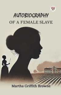 Autobiography of a Female Slave (Edition1)