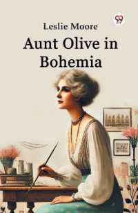 Aunt Olive in Bohemia (Edition1)