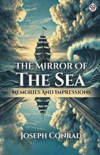 The Mirror of the SeaMemories and Impressions (Edition1)