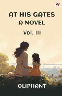 At His GatesA Novel Vol. III (Edition1)