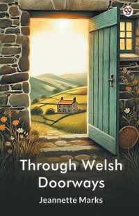 Through Welsh Doorways (Edition1)