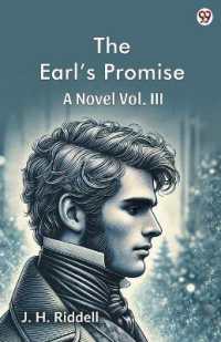 The Earl's PromiseA Novel Vol. III (Edition1)