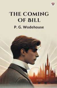 The Coming of Bill (Edition1)