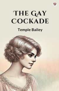 The Gay Cockade (Edition1)