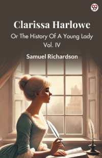 Clarissa HarloweOr the History of a Young Lady Vol. IV (Edition1)