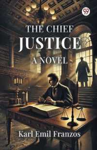 The Chief JusticeA Novel (Edition1)