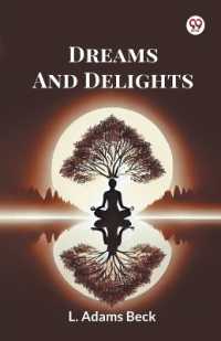 Dreams and Delights (Edition1)