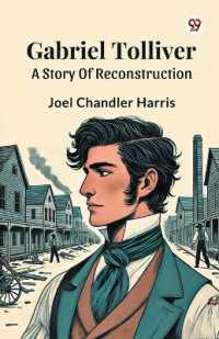 Gabriel TolliverA Story of Reconstruction (Edition1)