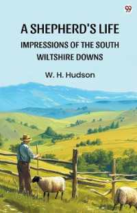 A Shepherd's LifeImpressions of the South Wiltshire Downs (Edition1)