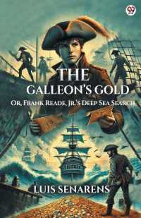 The Galleon's GoldOr, Frank Reade, Jr.'s Deep Sea Search (Edition1)