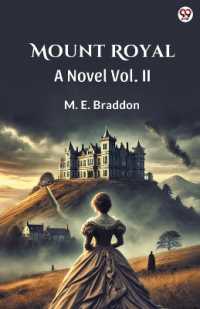 Mount RoyalA Novel Vol. II (Edition1)