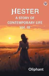 HesterA Story of Contemporary Life Vol. III (Edition1)
