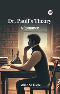 Dr. Paull's TheoryA Romance (Edition1)