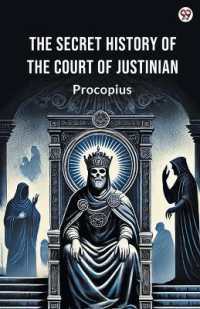 The Secret History of the Court of Justinian (Edition1)