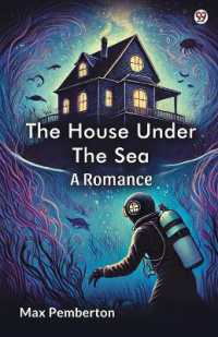 The House under the SeaA Romance (Edition1)