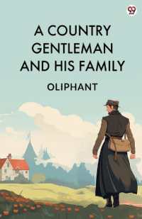 A Country Gentleman and His Family (Edition1)