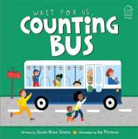 Wait for Us, Counting Bus （Board Book）