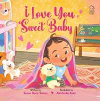 I Love You Sweet Baby （Board Book）