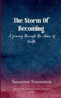 The Storm of Becoming (Edition1st)