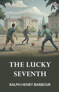 The Lucky Seventh (Edition1)