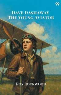 Dave Dashaway the Young AviatorOr in the Clouds for Fame and Fortune (Edition1)