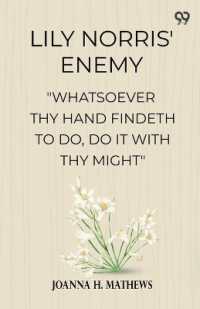 Lily Norris' Enemy'Whatsoever Thy Hand Findeth to Do, Do It with Thy Might' (Edition1)