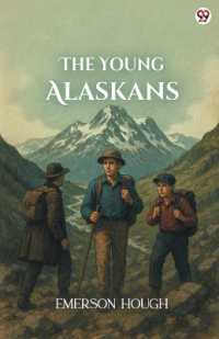 The Young Alaskans (Edition1)