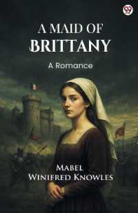 A Maid of BrittanyA Romance (Edition1)