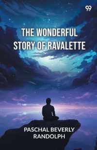 The Wonderful Story of Ravalette (Edition1)