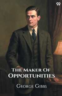 The Maker of Opportunities (Edition1)
