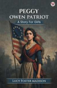 Peggy Owen PatriotA Story for Girls (Edition1)