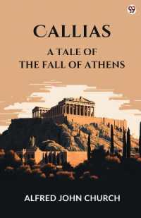 CalliasA Tale of the Fall of Athens (Edition1)
