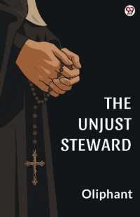 The Unjust StewardOr the Minister's Debt (Edition1)