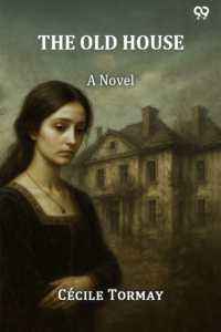 The Old HouseA Novel (Edition1)