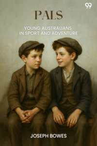 PalsYoung Australians in Sport and Adventure (Edition1)