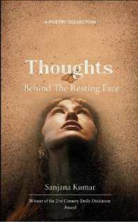 Thoughts behind the Resting Face (Edition1st)