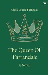 The Queen of FarrandaleA Novel (Edition1)