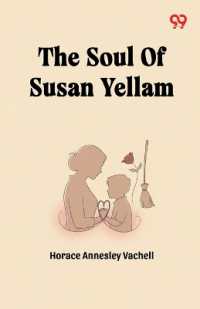 The Soul of Susan Yellam (Edition1)