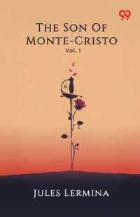 The Son of Monte-CristoVol. I (Edition1)