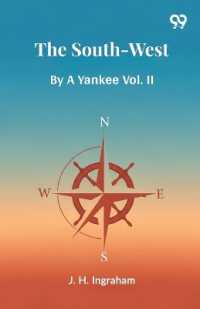 The South-WestBy a Yankee Vol. II (Edition1)