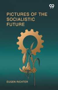Pictures of the Socialistic Future (Edition1)