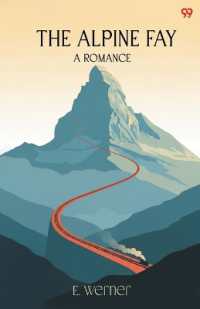 The Alpine FayA Romance (Edition1)