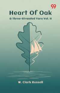 Heart of OakA Three-Stranded Yarn Vol. II (Edition1)