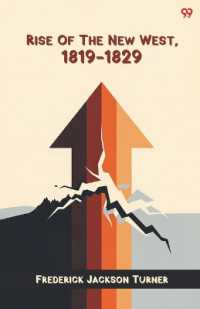 Rise of the New West, 1819-1829 (Edition1)